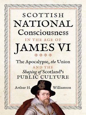 cover image of Scottish National Consciousness in the Age of James VI